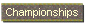 Championships