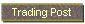 Trading Post